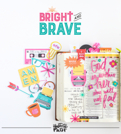 Illustrated Faith Bright and Brave collection by Bella Blvd - new summer 2016 release
