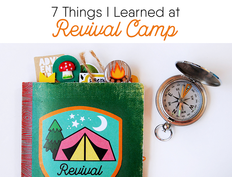 hybrid faith art journaling | 7 Things I Learned At Revival Camp by Elaine Davis | Illustrated Faith Revival Camp