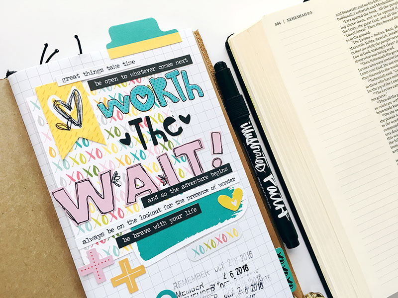 traveler's notebook entry by Bailey Robert | Worth the Wait series intro | Illustrated Faith by Bella Blvd You Are Loved Collection
