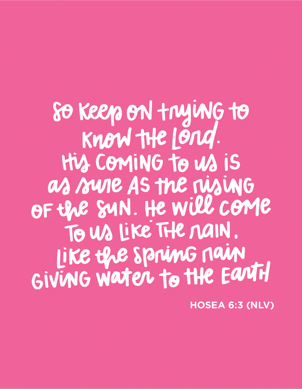 Sunday Inspiration from Hosea 6:3 and free printable download