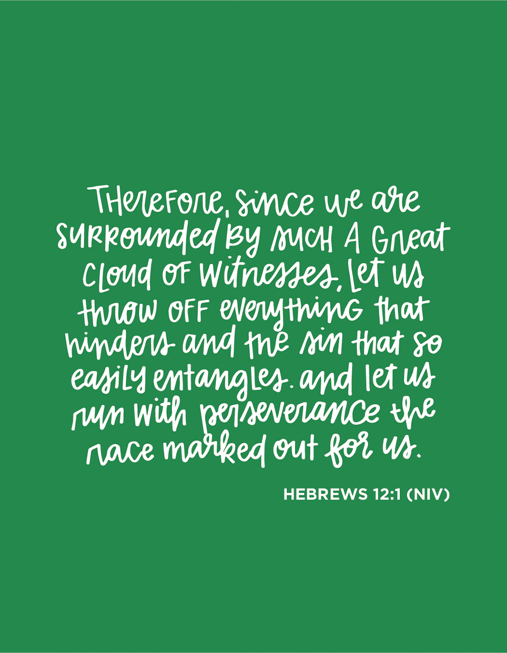 Sunday Inspiration from Hebrews 12:1 and free printable download