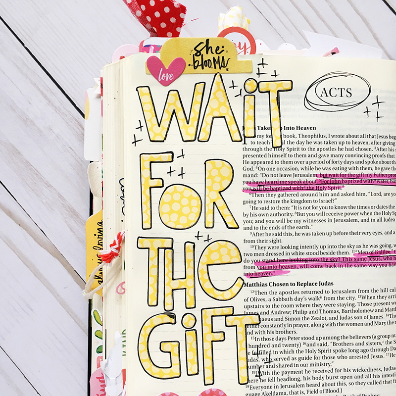 bible journaling entry by Bailey Jean | Worth the Wait series: Wait for the Gift, the Gift is Coming | Acts 1