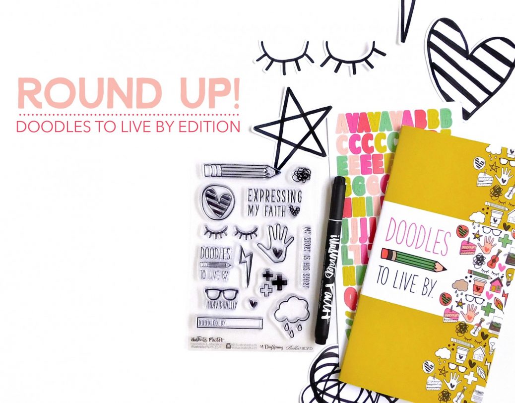 Doodles To Live By Round Up!