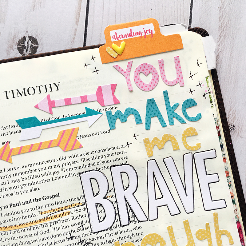Bible journaling entry by Bailey Robert | Words of Worship: You Make Me Brave