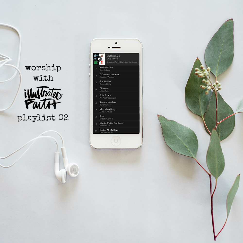 Worship with Illustrated Faith - Playlist 02