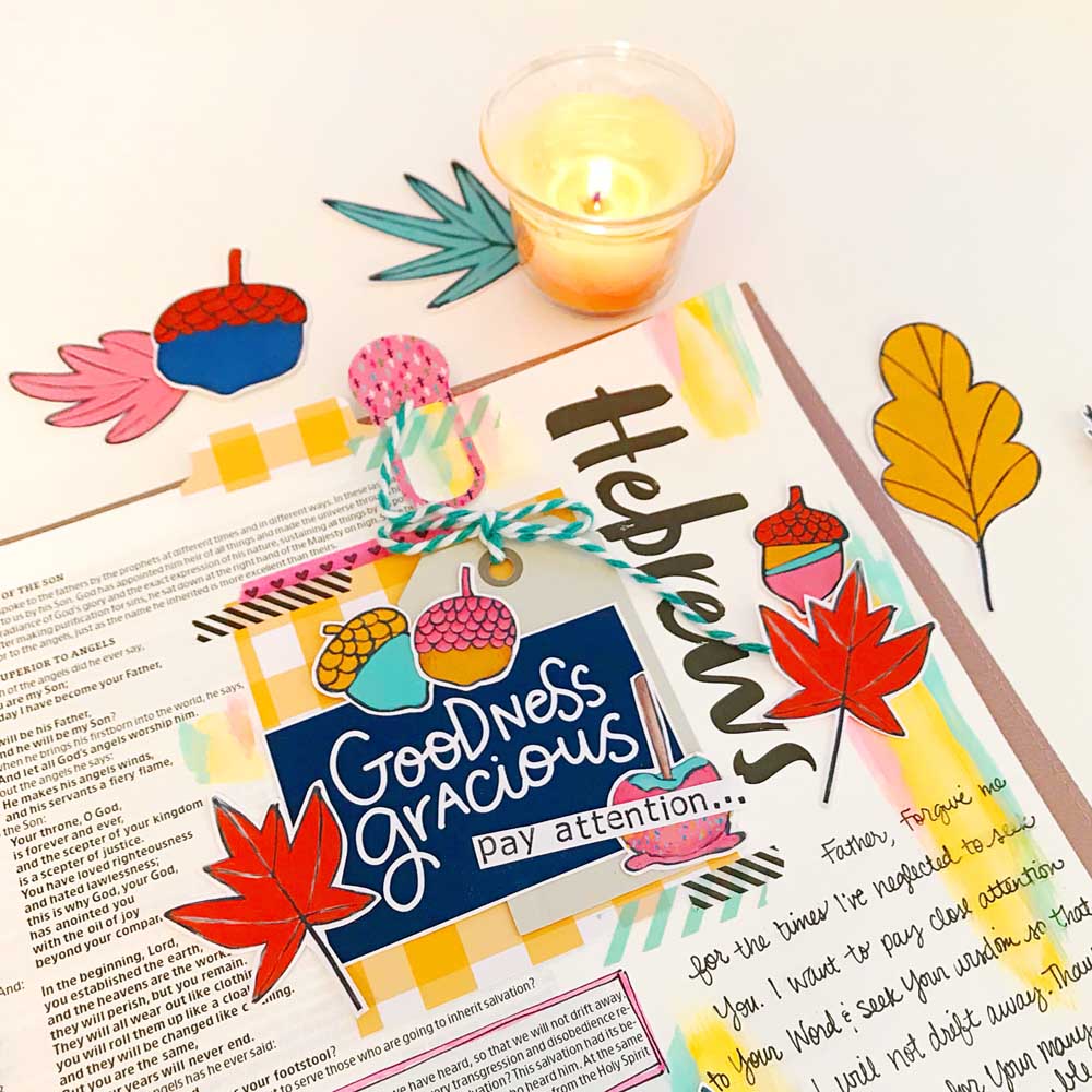 Print and Pray Hybrid Bible Journaling by Cristin Howell using digital printables | Pay Attention | Hebrews 2:1-4