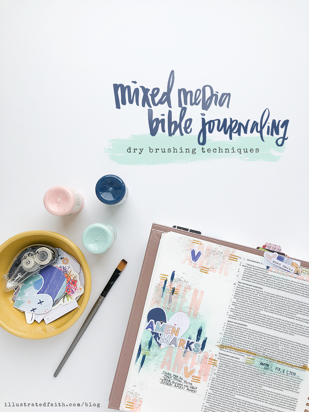 Mixed Media Bible Journaling Tutorial - Dry Brushing Techniques by Heather Greenwood | Amen Maker - Deuteronomy 10:21
