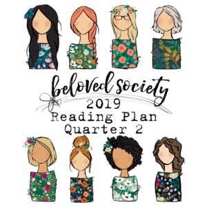 Beloved Society 2019 Scripture Reading Plan | Q2