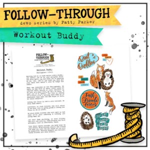 Workout Buddy | A Follow-Through Devotional