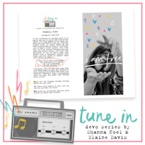 Tune In Series: Finally Free