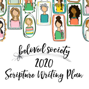 Beloved Society 2020 Scripture Writing Plan