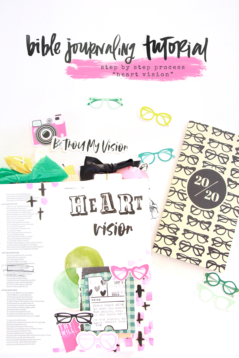 Bible Journaling Process by Bekan Lynn | 2020 Vision Devotional | Heart Vision | Proverbs 4:23