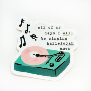 Vinyl Sticker | All My Days